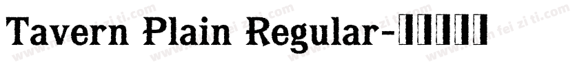 Tavern Plain Regular字体转换